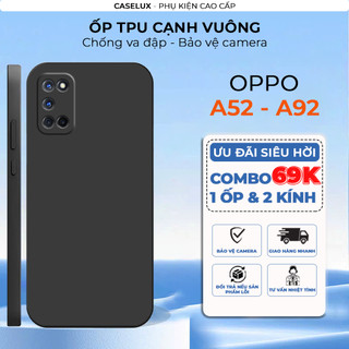 Ốp lưng Oppo A52 / A92 cạnh vuông, viền vuông, dẻo mềm mịn