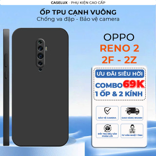 Ốp lưng Oppo Reno 2 / Reno 2F / Reno 2Z cạnh vuông, viền vuông, dẻo mềm mịn