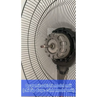 Cánh quạt Mitsubishi đời mới (loại cao cấp)