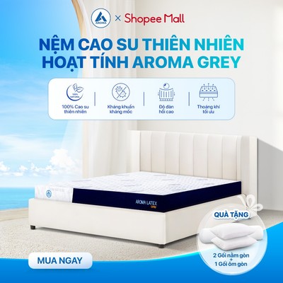Nệm Cao Su Thiên Nhiên Aroma Grey, Đệm Cao Su Kháng Khuẩn Khử Mùi Vượt Trội, Bảo Hành 10 Năm