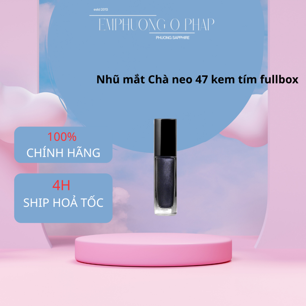 Nhũ mắt Chà neo 47 Milky Way fullbox