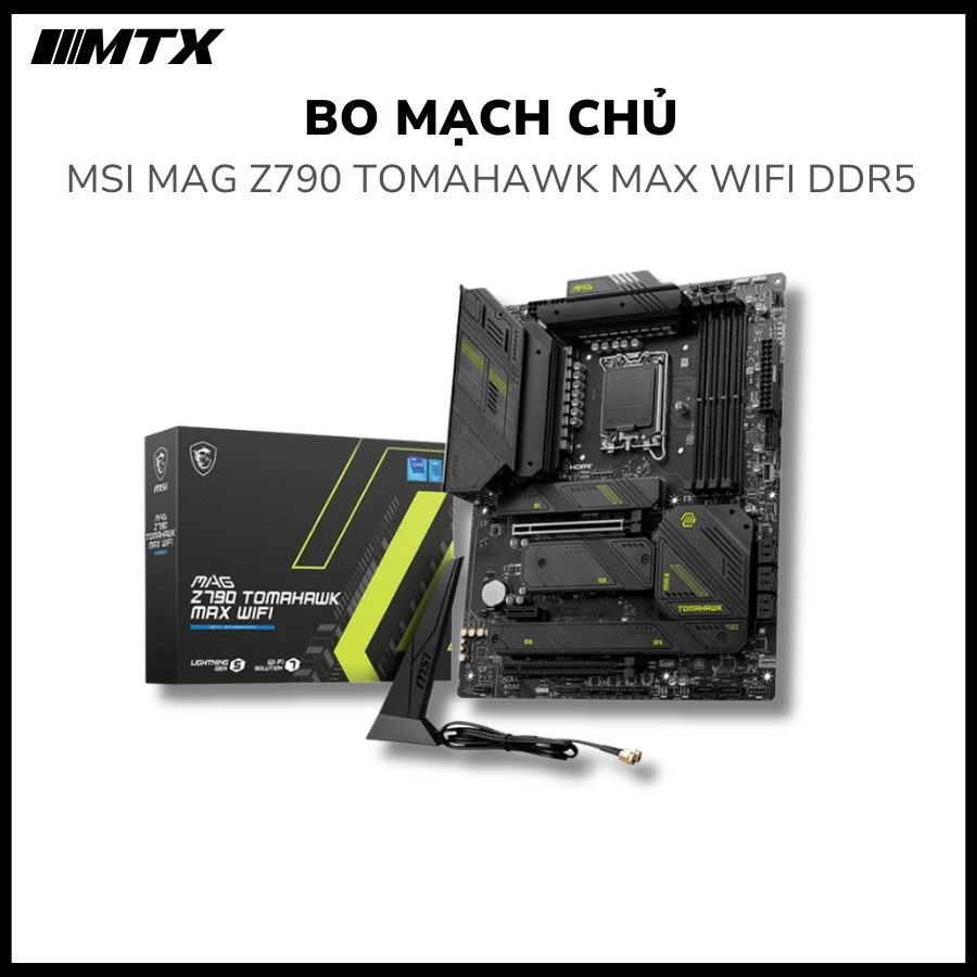 Mainboard MSI MAG Z790 TOMAHAWK MAX WIFI DDR5 – Hàng chính hãng