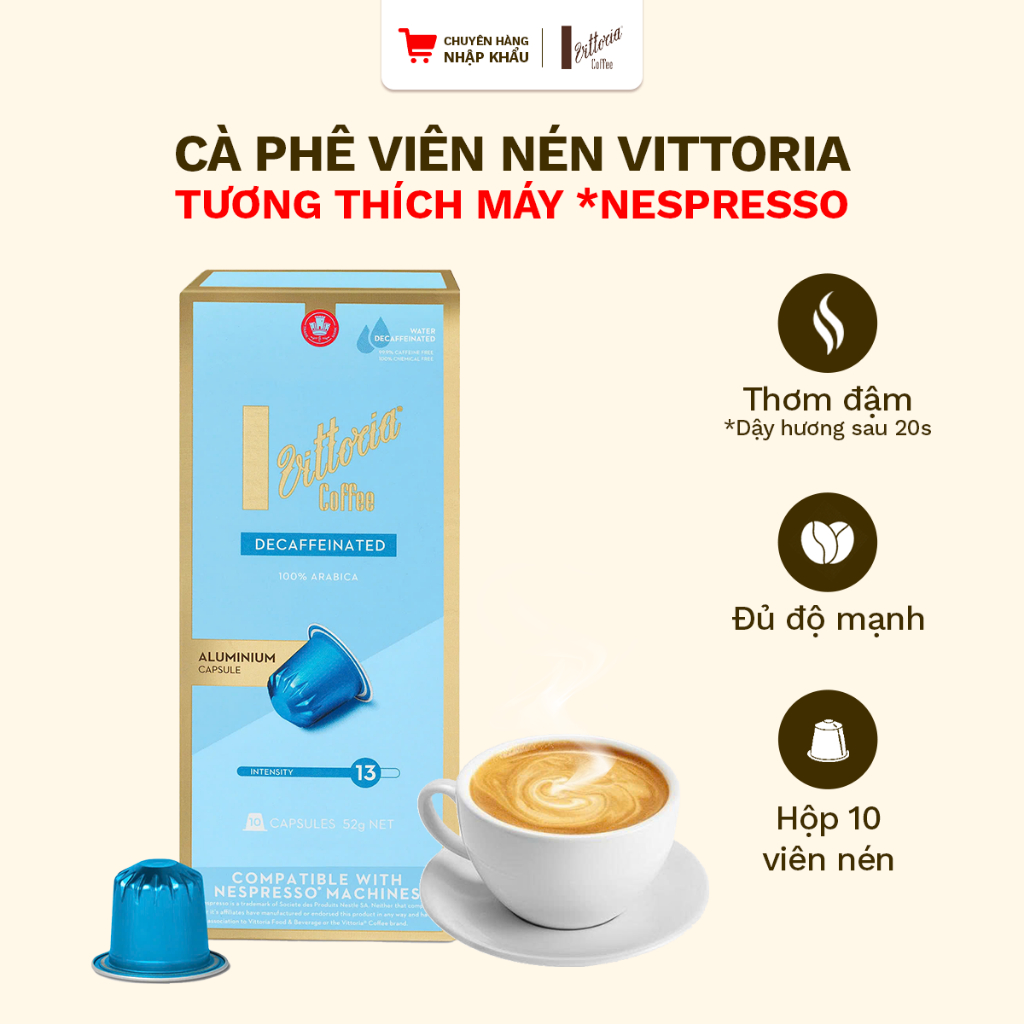 Viên nén cafe Vittoria Decaffeinated, Cà phê viên nén thơm ngon, đậm vị Ý