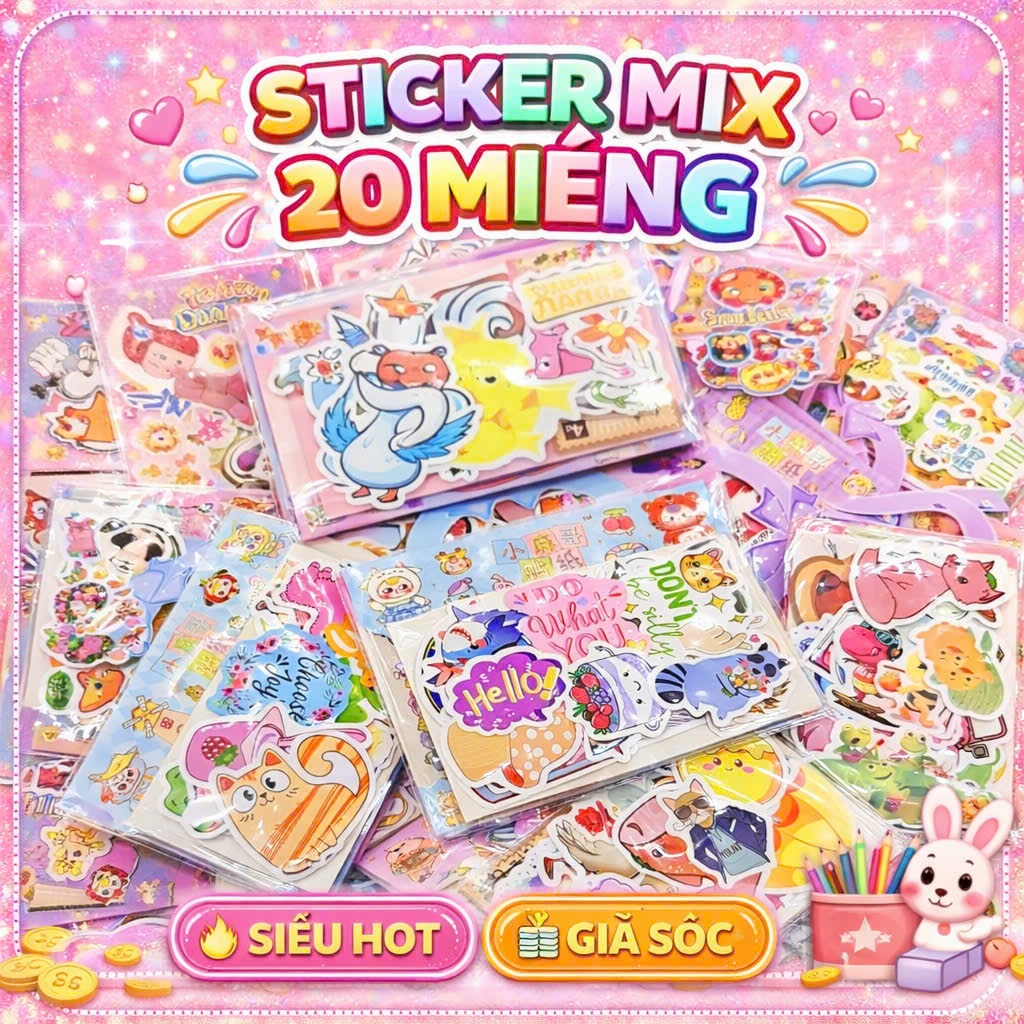 [STICKER MIX - QUÀ TẶNG] Bịch 20 miếng Sticker cute mix lộn xộn, quà tặng cho bé, khen thưởng học si