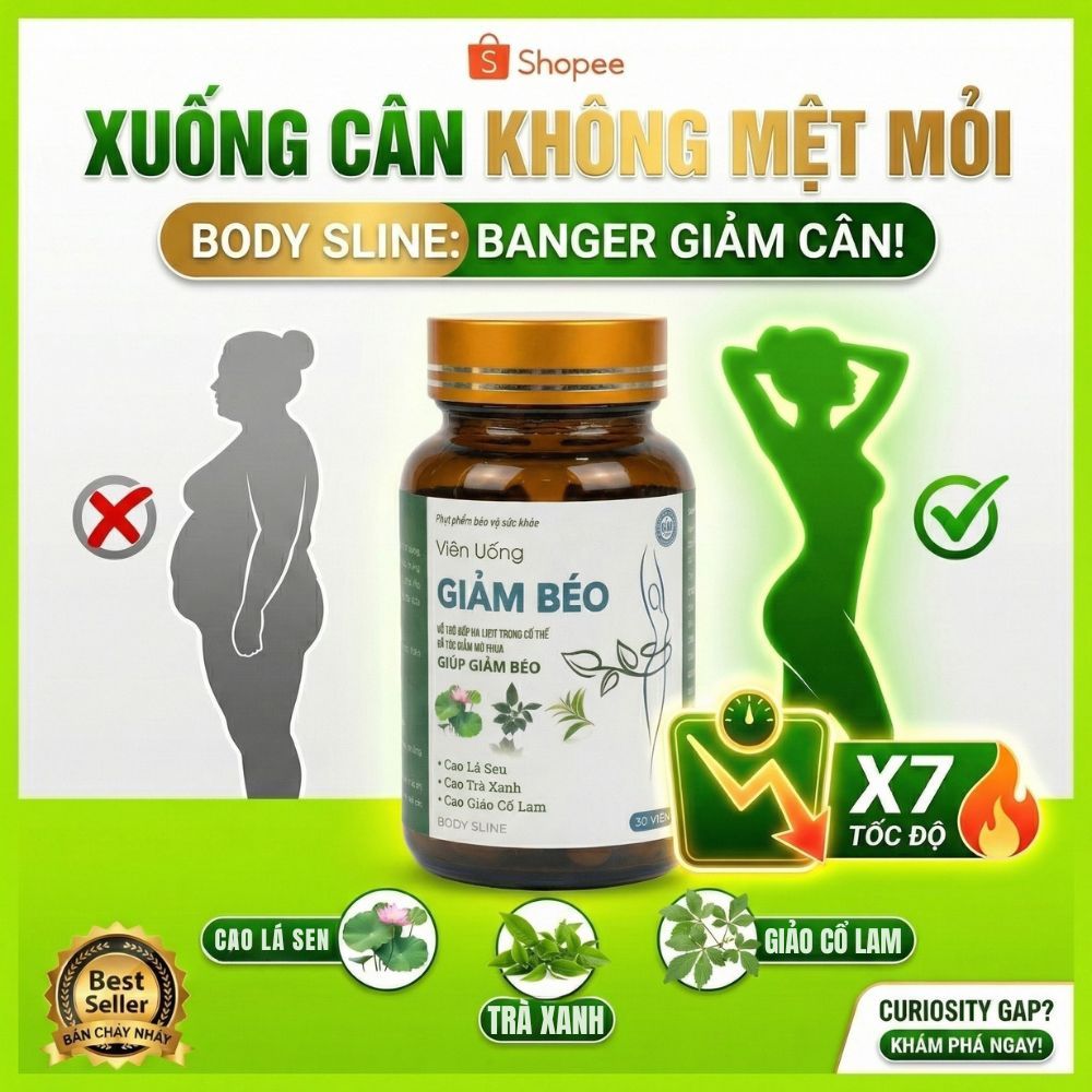 Viên uống giảm cân Body Sline Chính hãng Hộp 30 viên, Hỗ trợ kiểm soát cân nặng an toàn hiệu quả giả