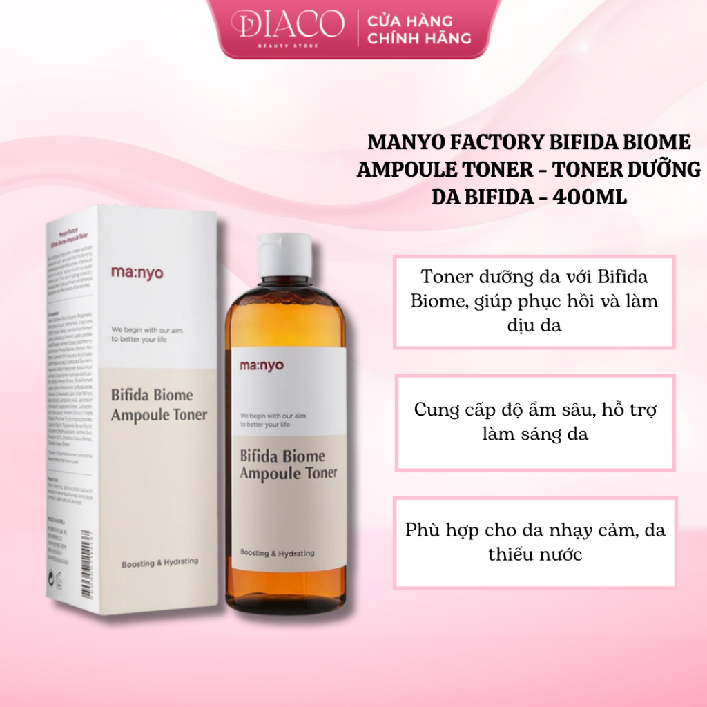 MANYO FACTORY BIFIDA BIOME AMPOULE TONER - TONER DƯỠNG DA BIFIDA - 400ML