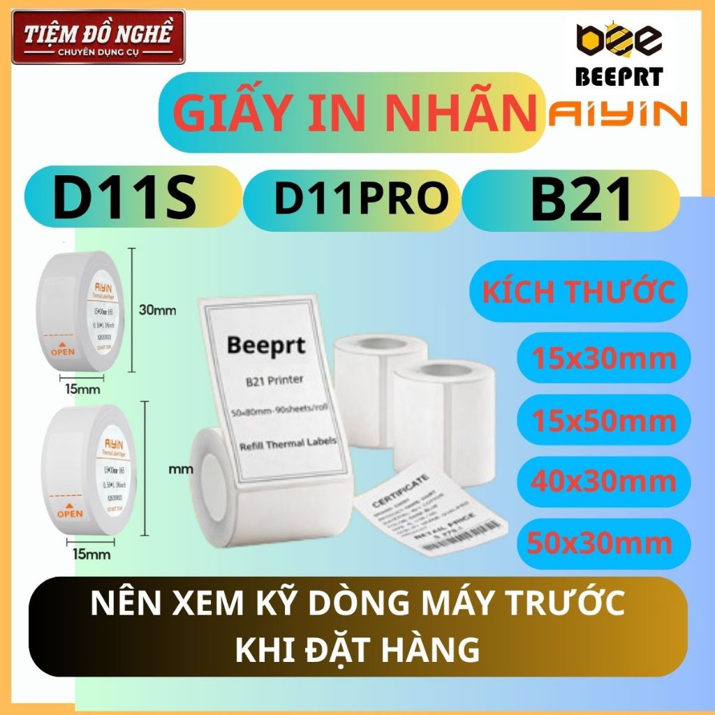 Giấy In Nhãn Nhiệt Máy in AIYIN / PIKDIK / BEEPRT D11S / D11 Pro / B21 – 15 x 30mm , 15x50mm, 40x30m