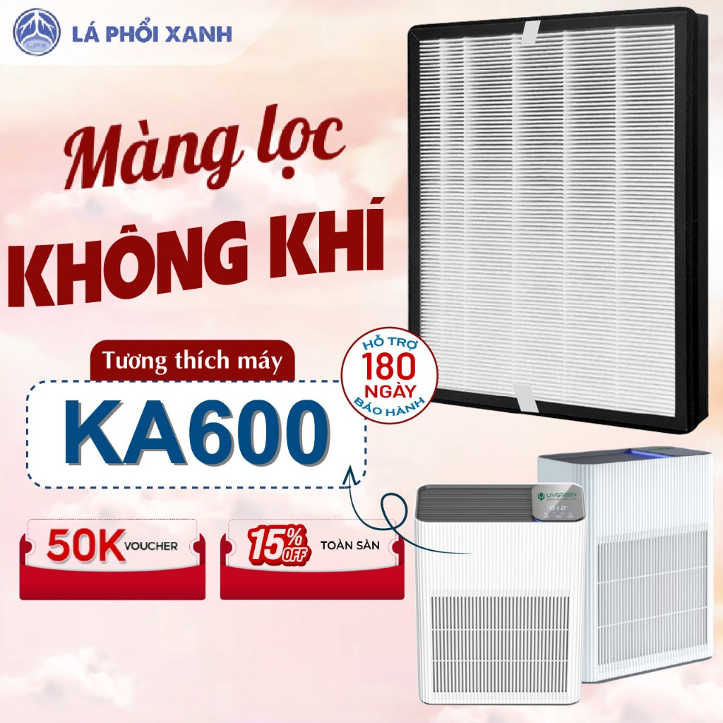 Màng lọc tương thích máy UVGreen KA600 - Màng lọc không khí cho máy KA600 FT chất lượng cao