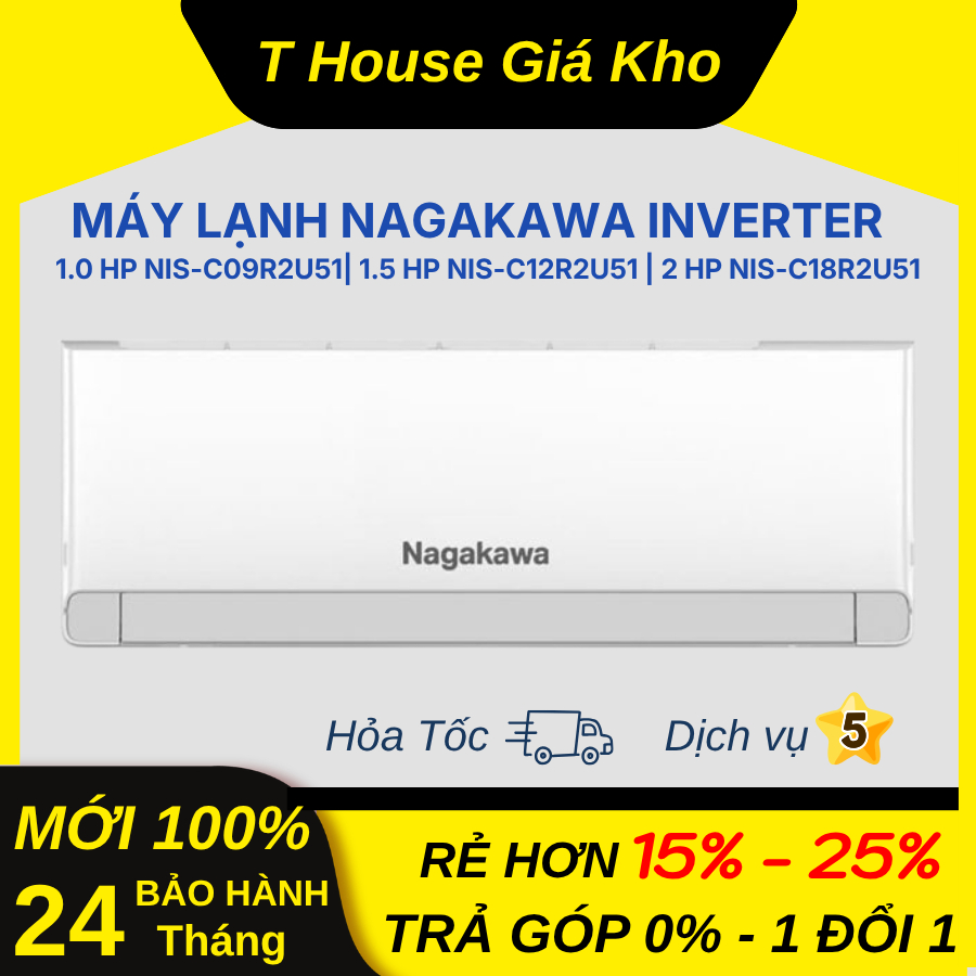 [Chính Hãng Mới 100%] Máy Lạnh Nagakawa Inverter 2 HP NIS-C18R2U51 | 1.5 HP NIS-C12R2U51 | 1 HP NIS-