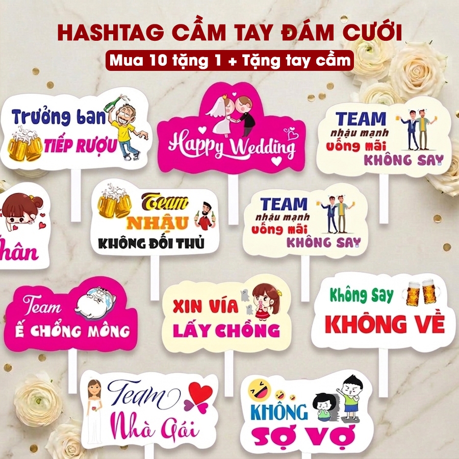 Mua 10 tăng 1 - Hashtag Đám Cưới, Ăn Hỏi, Bảng Cầm Tay Chụp Ảnh Đám Cưới, Hashtag Cầm Tay Đám Cưới -