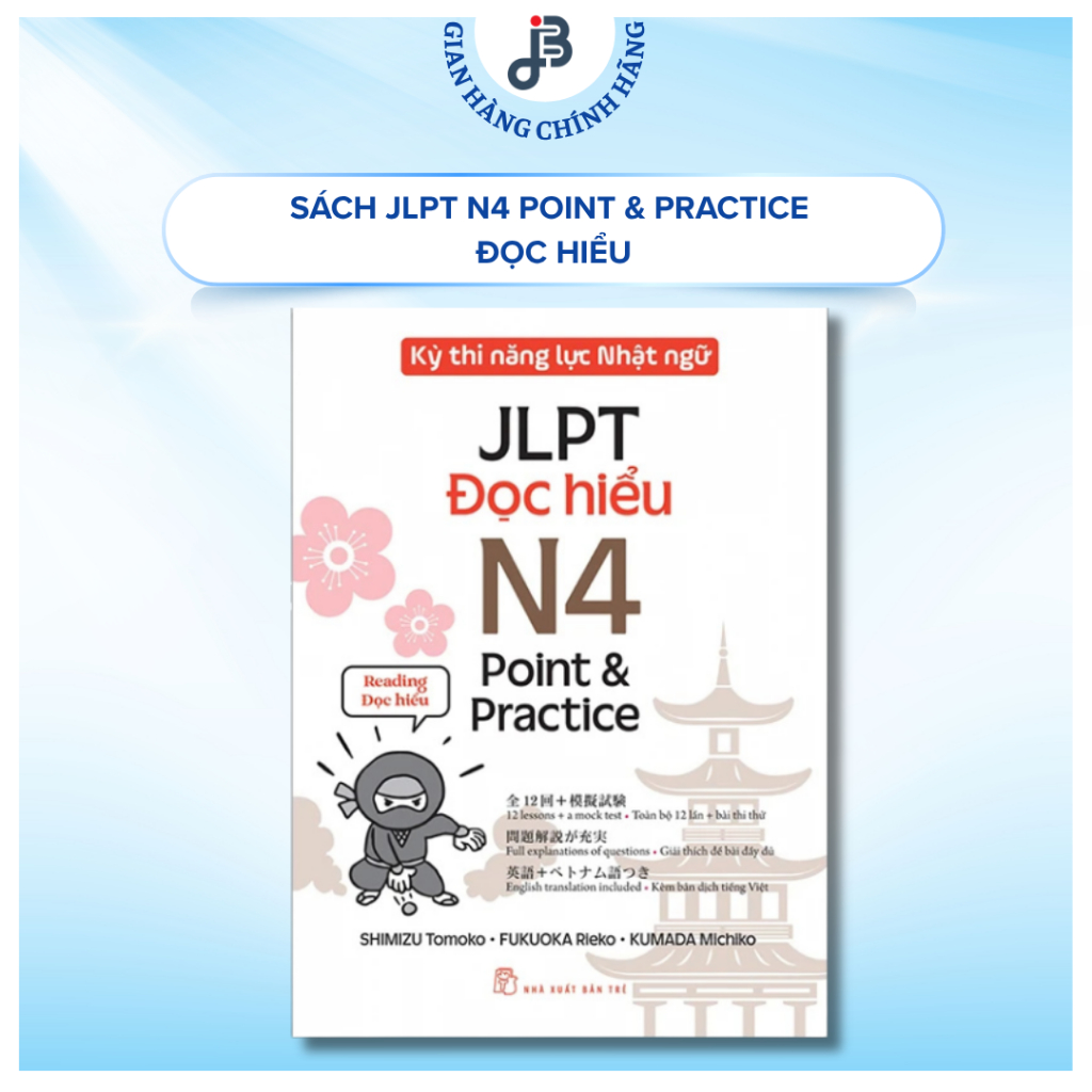 Sách - Kỳ thi năng lực Nhật ngữ - Point & Practice N4 - Đọc hiểu (Pointo & Purakutisu N4 Dokkai)