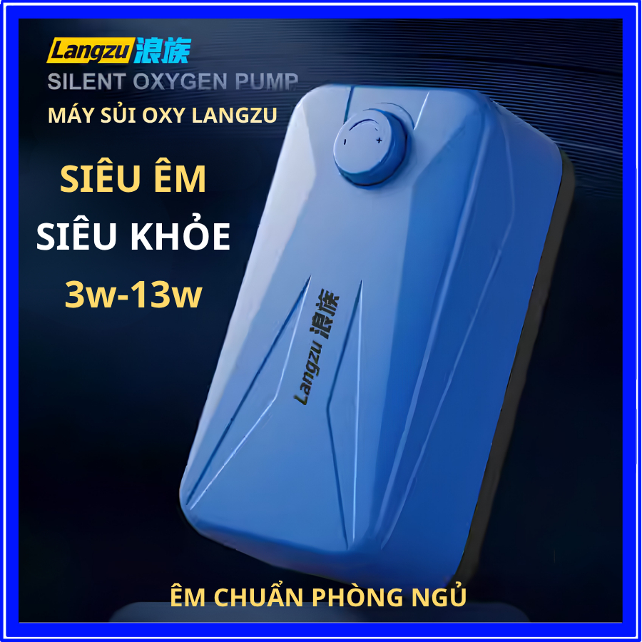 Máy Sủi Oxy LangZu LZ-903 / LZ-001 Phiên Bản Cao Cấp Siêu Êm, 3W-6W-8W-10W-13W, Sủi Khỏe Độ Ồn Thấp