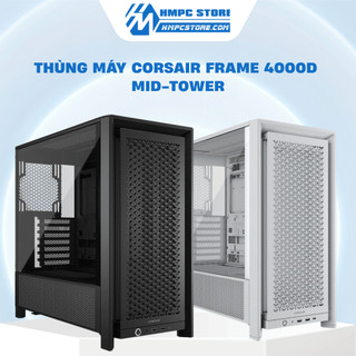 Case - Thùng máy Corsair FRAME 4000D Mid-Tower | không kèm Fan | Bảo hành 24 tháng