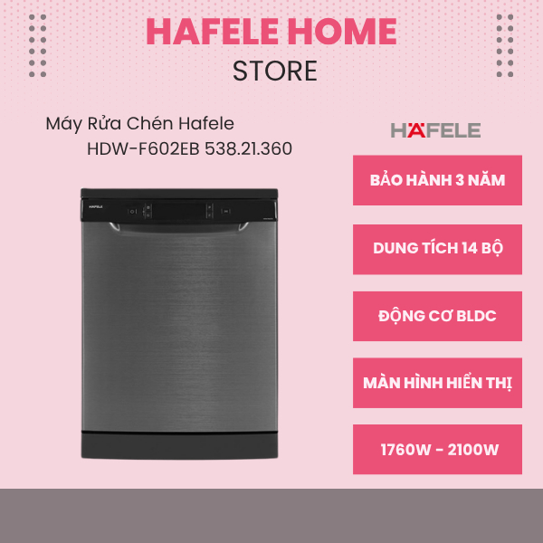 Máy Rửa Chén Độc Lập HDW-F602EB Hafele 538.21.360 - Dung Tích 14 Bộ - Màn Hình Hiển Thị