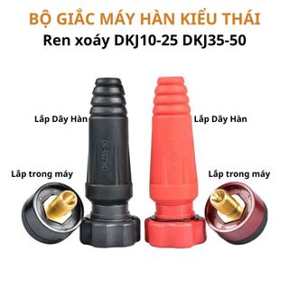 Bộ giắc máy hàn kiểu thái DKJ10-25 35-50 (Ren Xoáy) dùng cho máy hàn điện tử lõi đồng truyền tải điện tốt và an toàn