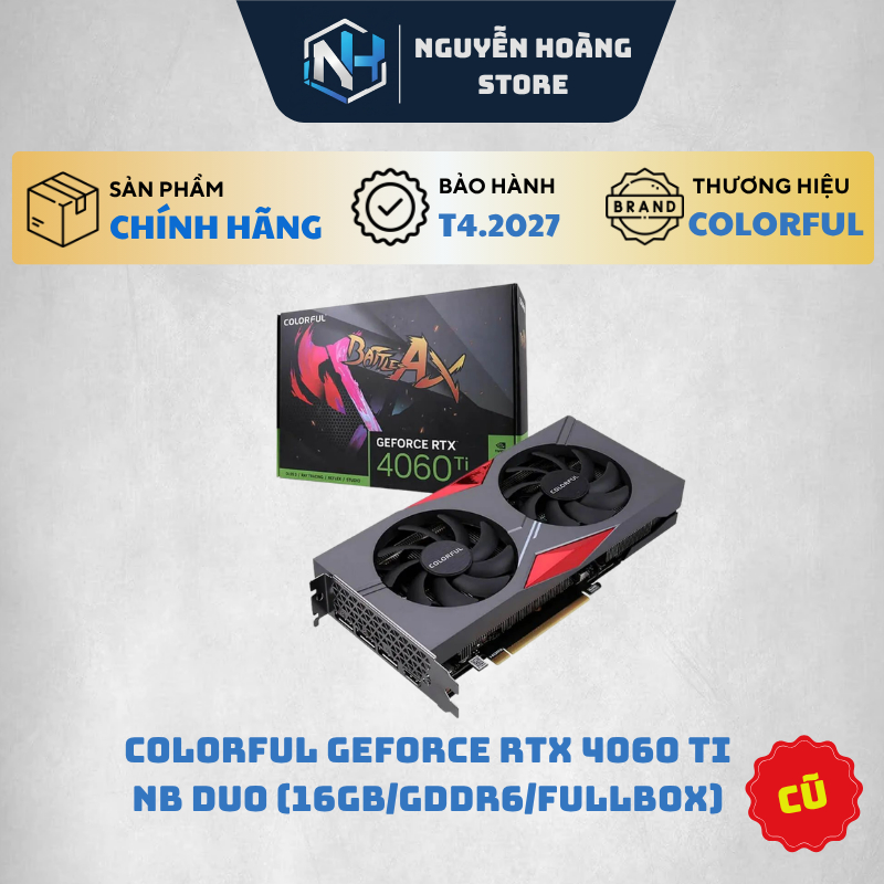 VGA card màn hình Colorful Geforce RTX 4060Ti NB DUO 16GB
