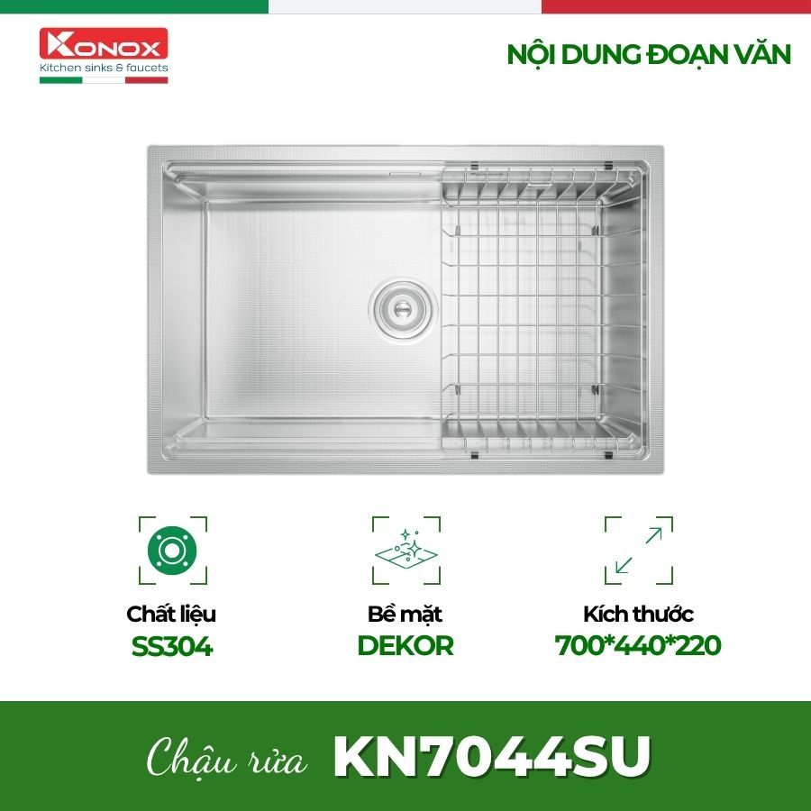 Chậu Rửa Chén Konox KN7044SU Dekor – Chậu Rửa Bát Inox 304 Không Gỉ