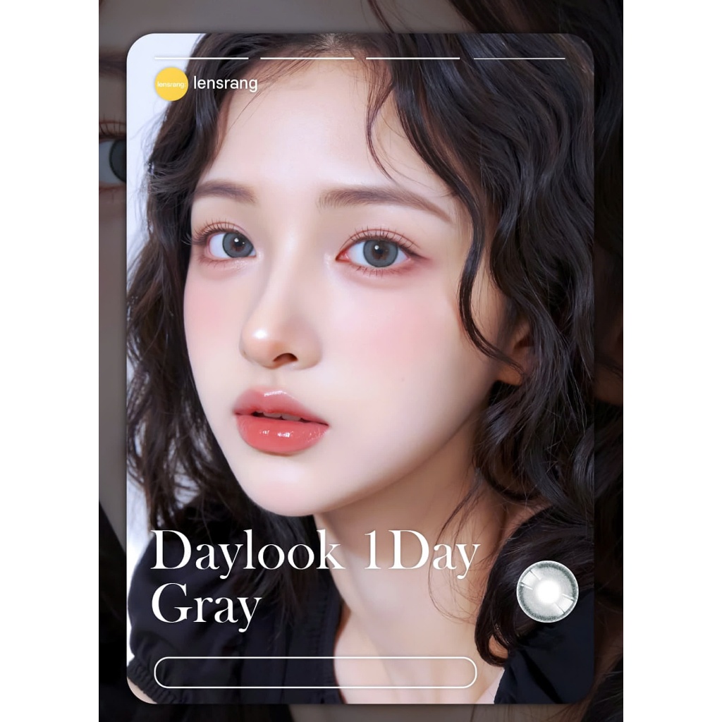 Daylook Gray Lens 1 ngày