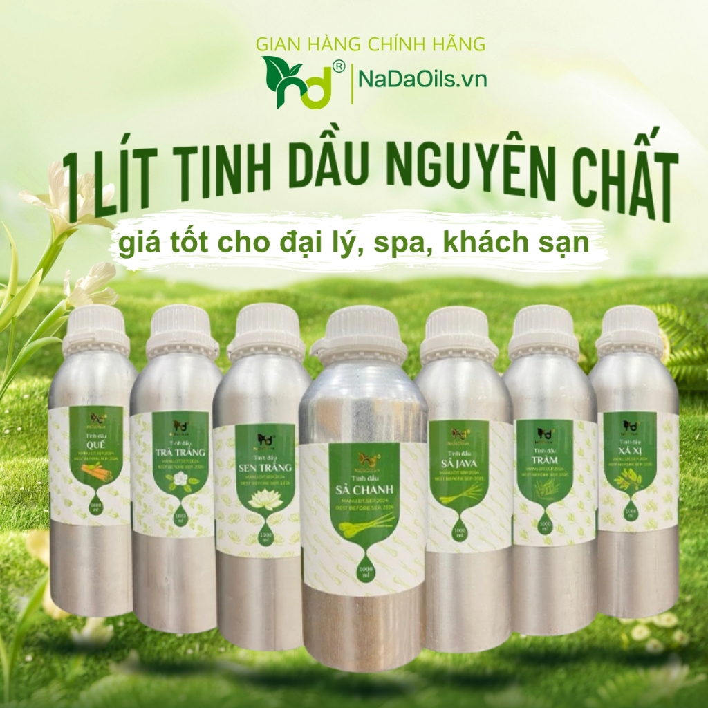 [CHAI 1 LÍT] Tinh Dầu NaDa Oils Nguyên Chất - Giá Tốt Cho Đại Lý, Spa, Khách Sạn, Kinh Doanh Số Lượn