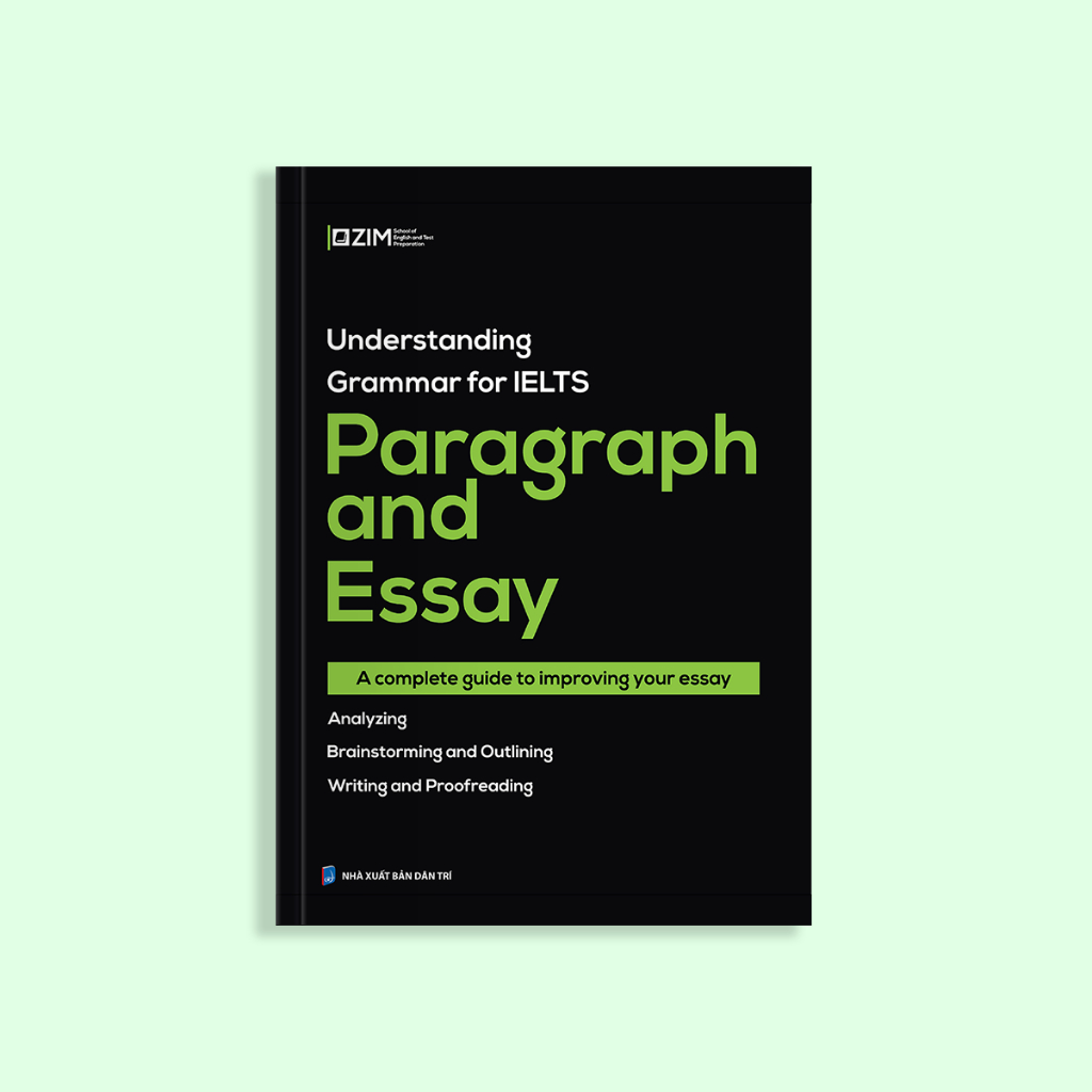 Sách - Understanding Grammar for IELTS: Paragraph and Essay