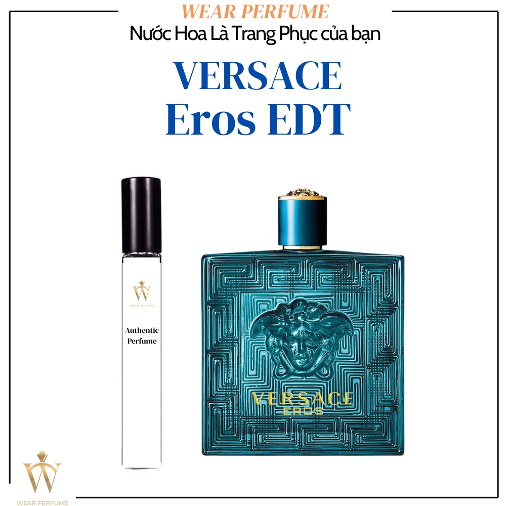 Fullsize 100ML - Nước hoa Nam Versace Eros EDT - Wear Perfume