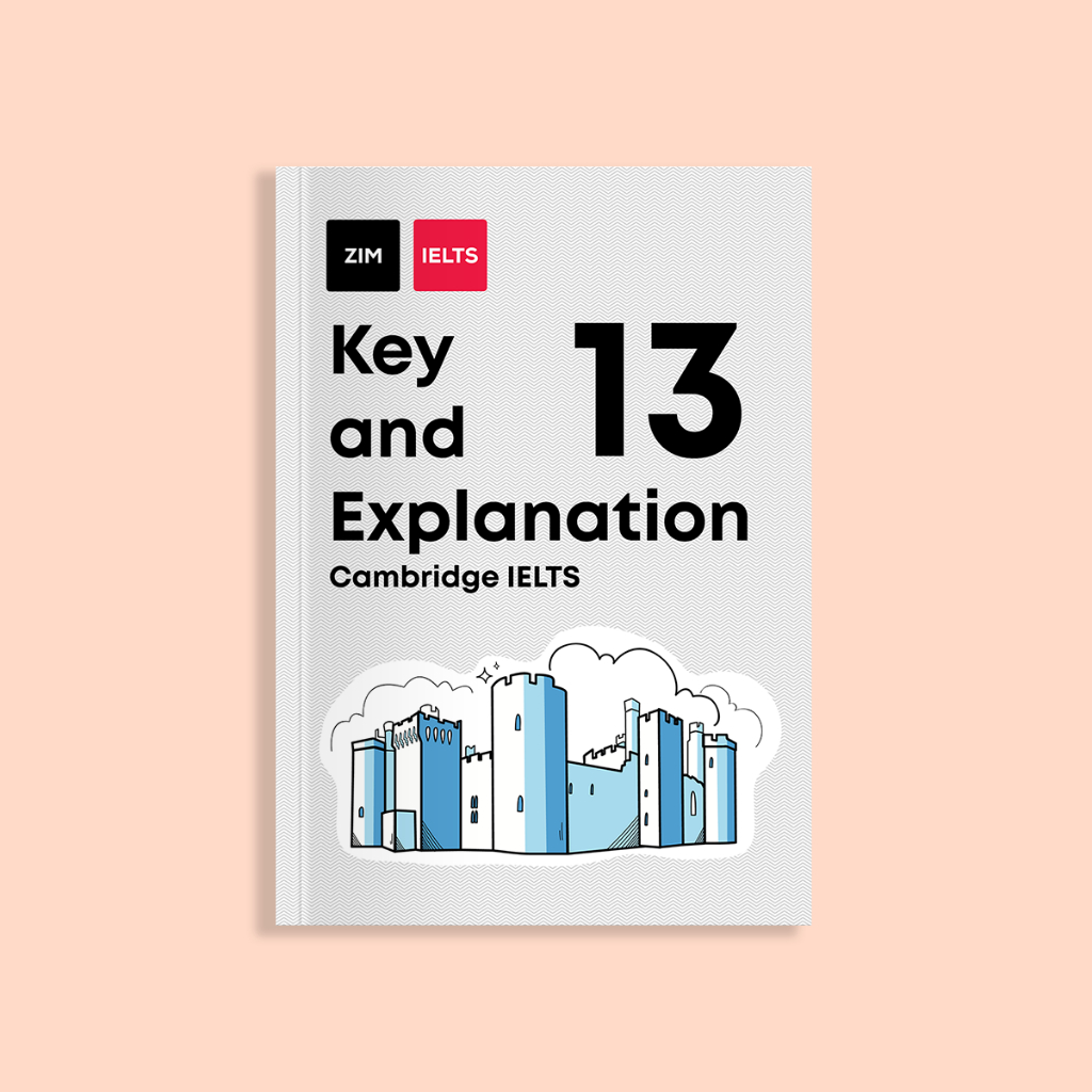 Sách Cambridge IELTS 13 Key and Explanation - Giải thích chi tiết đáp án Cambridge IELTS 13