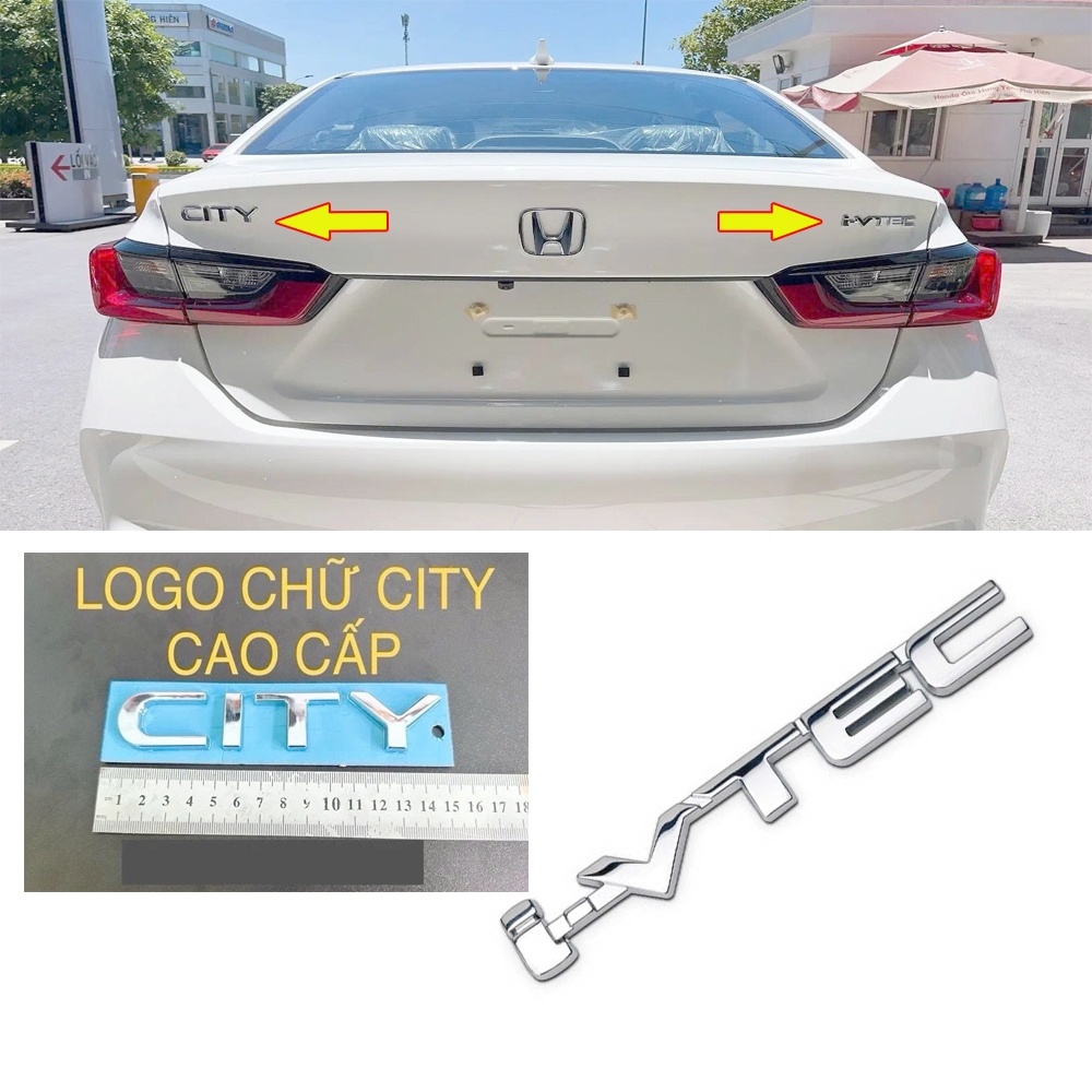 Bộ Chữ Nổi City i-vtec Dán Đuôi Xe Honda City Đời 2021 2022 2023 2024 2025 2026 - Tem Chữ Cityi-vtec