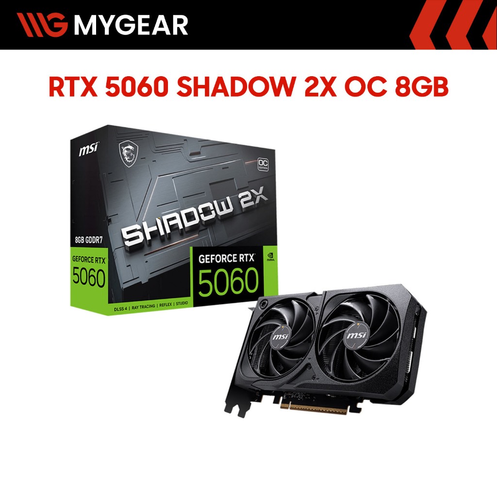 Card màn hình MSI GeForce RTX 5060 8G SHADOW 2X OC 8GB GDDR7