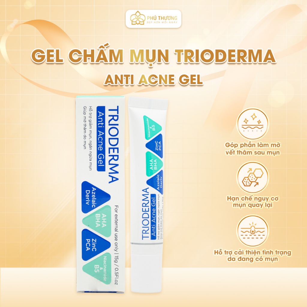 Trioderma Anti Acne Gel 15g – Giải Pháp Chăm Sóc Da Mụn An Toàn, Dịu Nhẹ