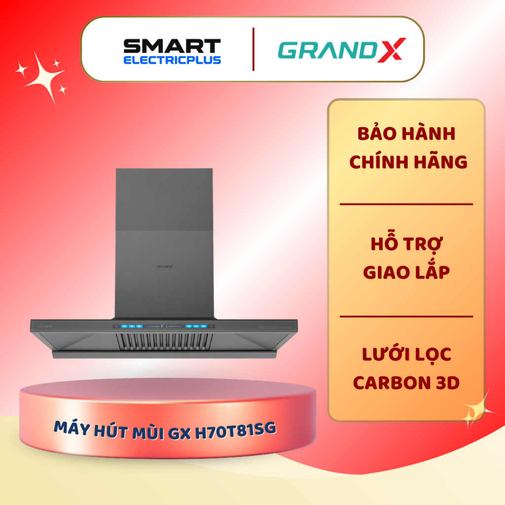 Máy Hút Mùi GRANDX GX H70T81G (GX H70T81SG) – Thiết Kế Sang Trọng, Công Suất Mạnh Mẽ, Vận Hành Êm Ái