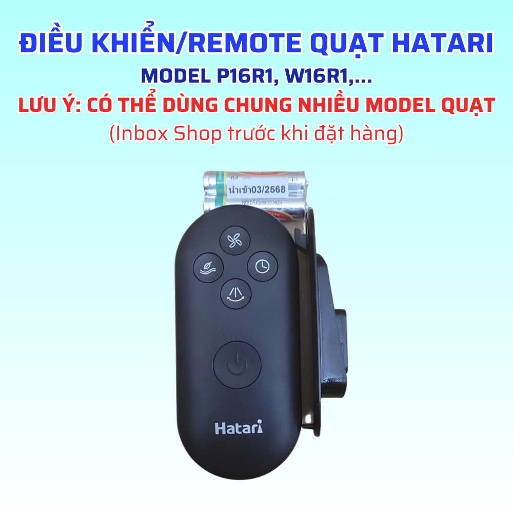 [Inbox Shop Tư Vấn Trước Khi Mua Hàng] Điều Khiển Remote Quạt HATARI Model P16R1, W16R1,... Dùng Chu