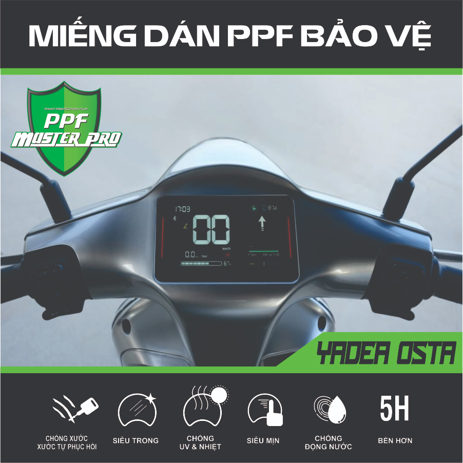 Miếng Dán PPF Bảo Vệ Mặt Đồng Hồ Xe YADEA Velax - YADEA Osta  | Chất Liệu PPF