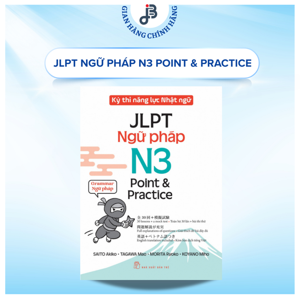 Sách - Kỳ thi năng lực Nhật ngữ: Point & Practice N3 - Ngữ pháp