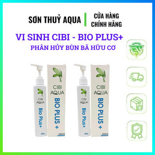 Vi sinh Cibi BIO PLUS+ CIBI AQUA VI SINH XỬ LÍ NƯỚC TRONG| Khử mùi tanh | Phân hủy phân cá