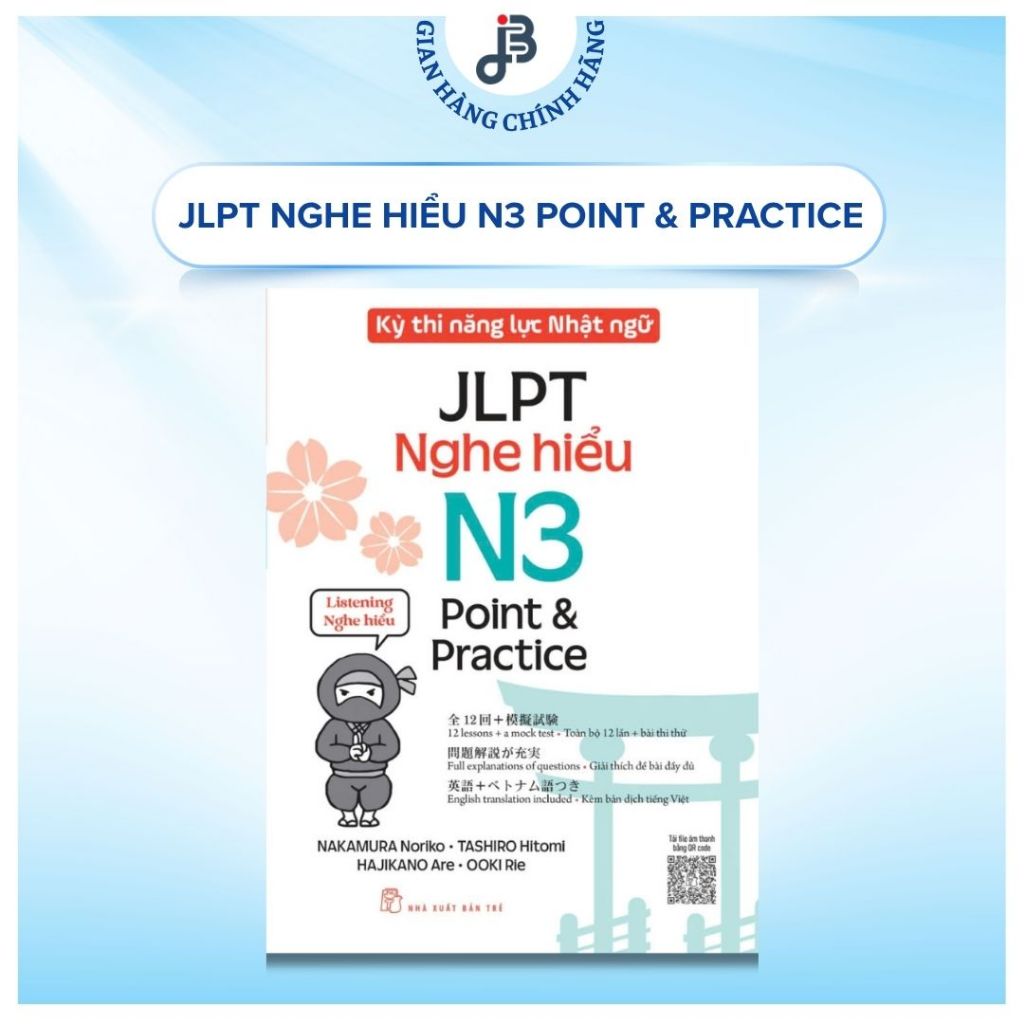 Sách - Kỳ thi năng lực Nhật ngữ: Point & Practice N3 - Nghe hiểu (Pointo & Purakutisu)