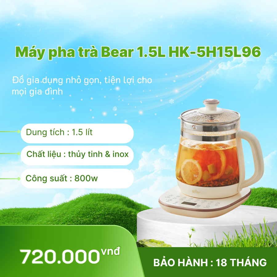 🍵 Máy pha trà Bear 1.5L HK-5H15L96 – Đa năng, tiện lợi, chuẩn gu sống hiện đại