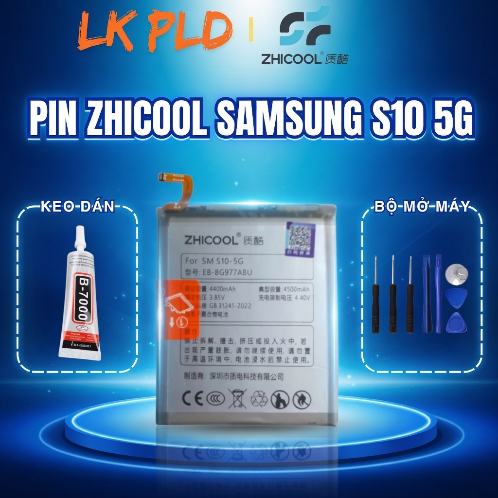 Pin Samsung S10 5G Zhicool và zin Samsung sản xuất, Dung lượng 4500mAh, BH 6T pin Samsung S10 5G