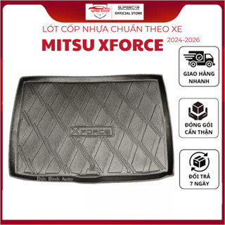 Lót cốp Nhựa Xe Mitsubishi Xforce 2024-2025-2026 nhựa dẻo TPO cao cấp, đàn hồi, dễ vệ sinh, không mùi, không thấm nước