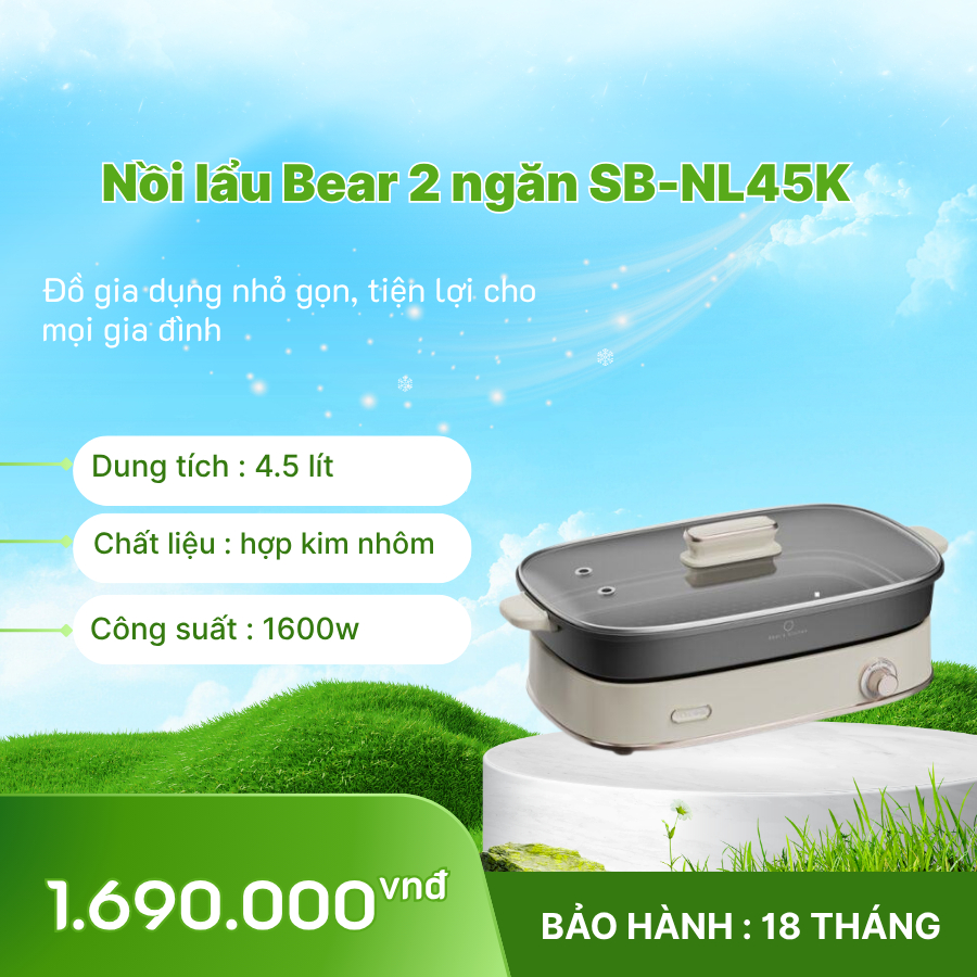🍲 Nồi lẩu Bear 2 ngăn 4,5L SB-NL45K – Lẩu 2 vị cùng lúc, tiện lợi