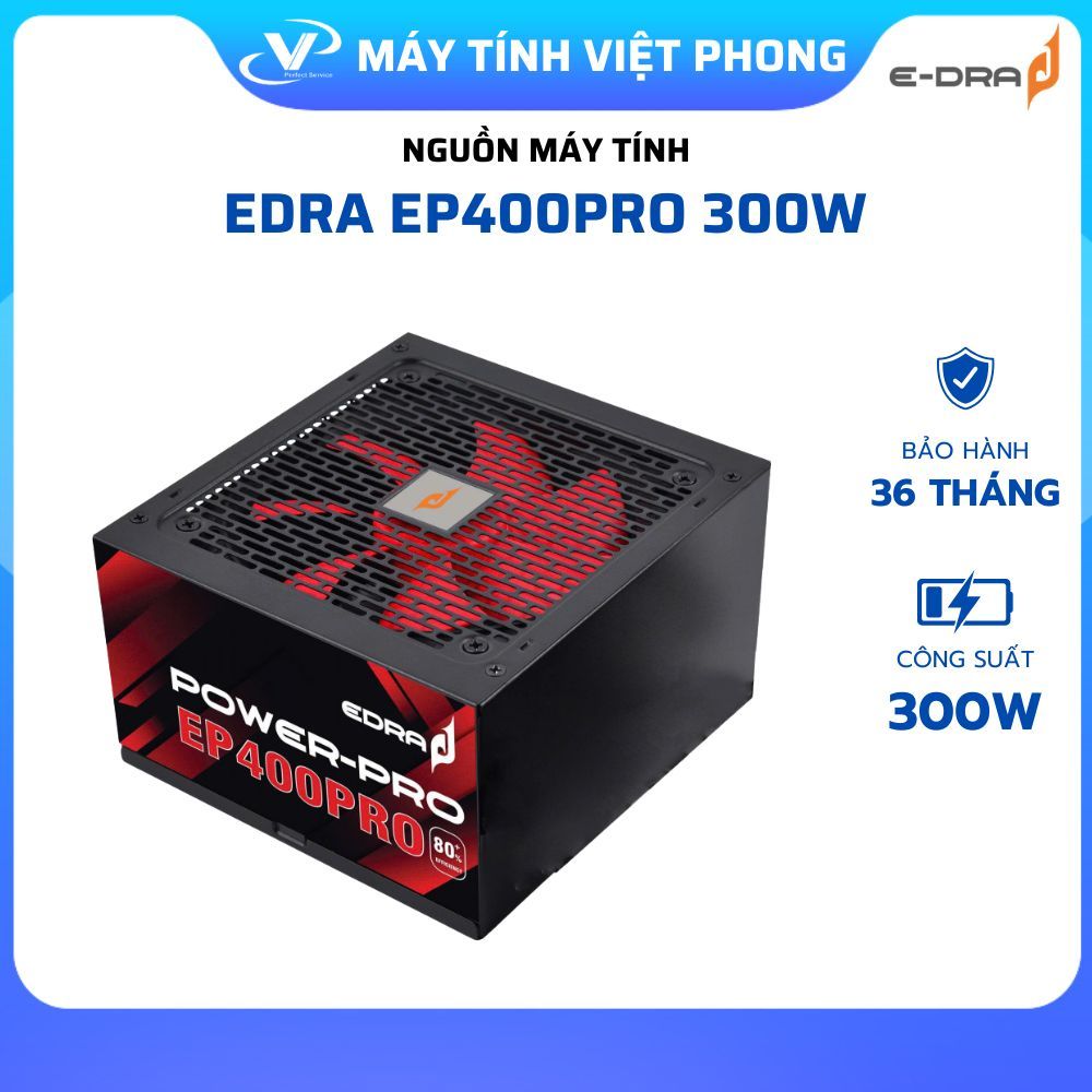 NGUỒN MÁY TÍNH EDRA EP350PRO EP400PRO EP500PRO EP600PRO EP700BRONZE EP800BRONZE BẢO HÀNH 36 THÁNG | BigBuy360 - bigbuy360.vn