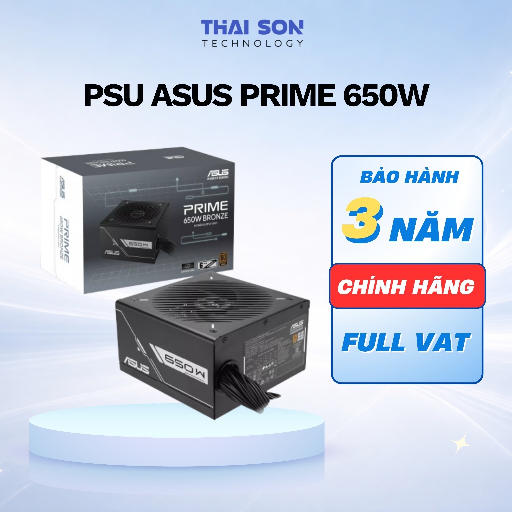 [Full VAT] PSU Nguồn máy tính 650W  ASUS, MSI, DEEPCOOL - Bảo hành 36 tháng