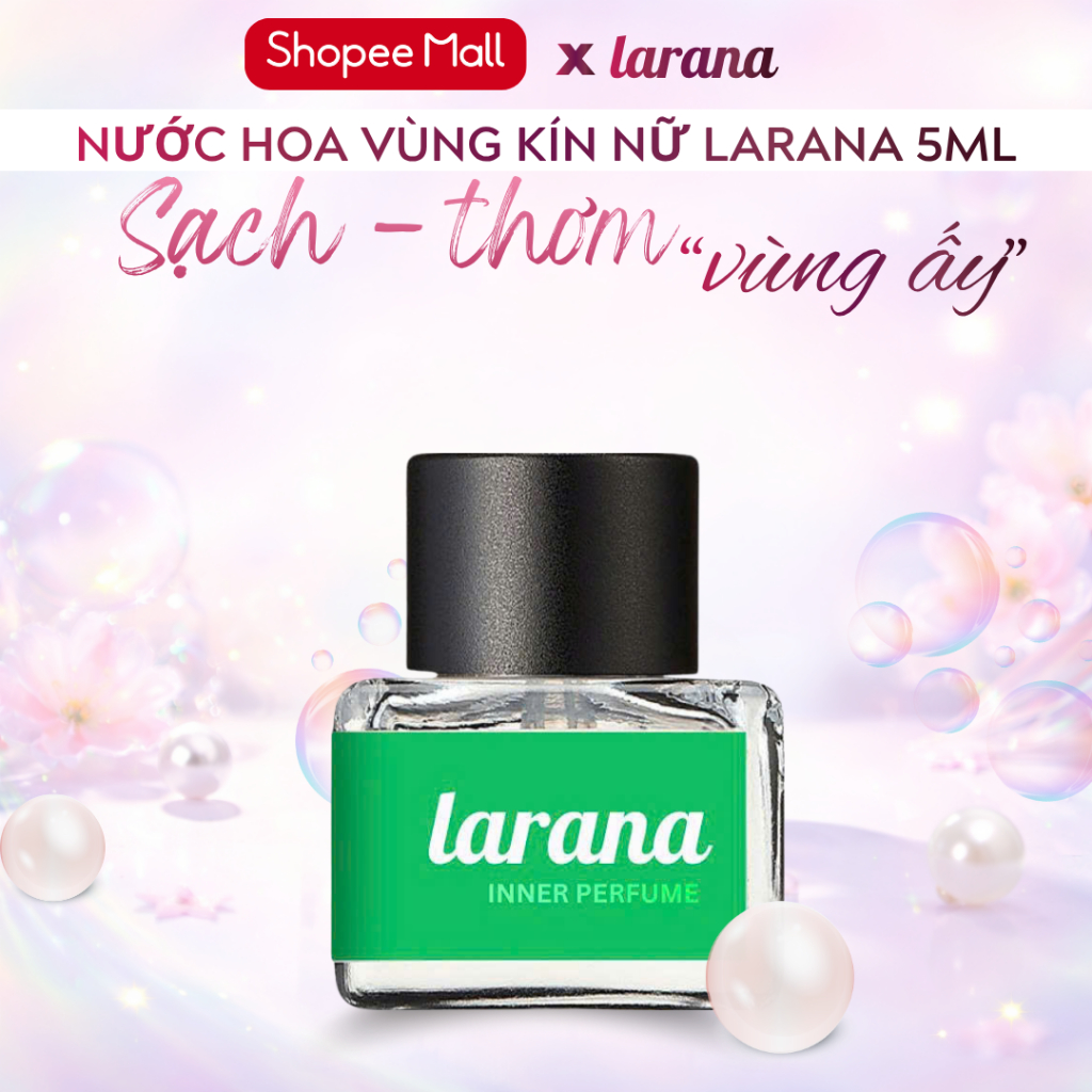 Nước Hoa Vùng Kín Larana Inner Perfume 5ml bản Eau De Camilla hương thơm cây cỏ nhẹ nhàng bay bổng