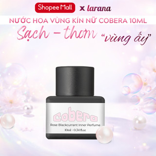 Nước hoa vùng kín Cobera Rose Blackcurrant 10ml hương hoa hồng quyến đen rũ lưu hương lâu cuốn hút