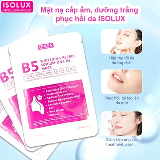 Mặt nạ ISOLUX Whitening repair sodium DNA B5 mask Hàn Quốc 25ml hạn 2029 B192B319B349