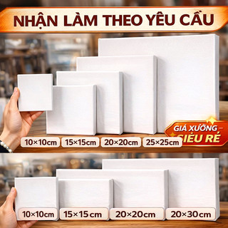 [Size nhỏ] Khung tranh vẽ, khung toan canvas 10x10 ~ 30x30cm giá xưởng SIÊU RẺ vẽ tranh sơn dầu, acrylic by Printek
