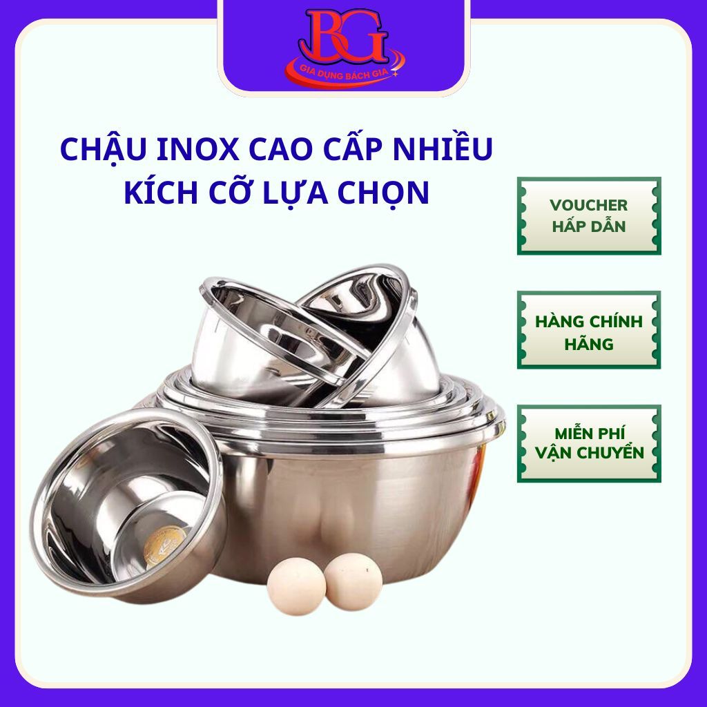 Thau inox Chậu Inox 304 - Âu Inox 304 Nhiều Sz Hàng Cao Cấp Nhập Khẩu Trực Tiếp Dày Dặn, Sáng Bóng