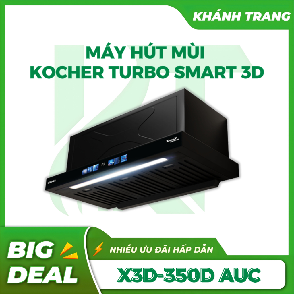 Máy hút mùi Kocher TURBO SMART 3D X3D-350D Auto Clean chính hãng, cảm ứng vẫy tay - Khánh Trang Home