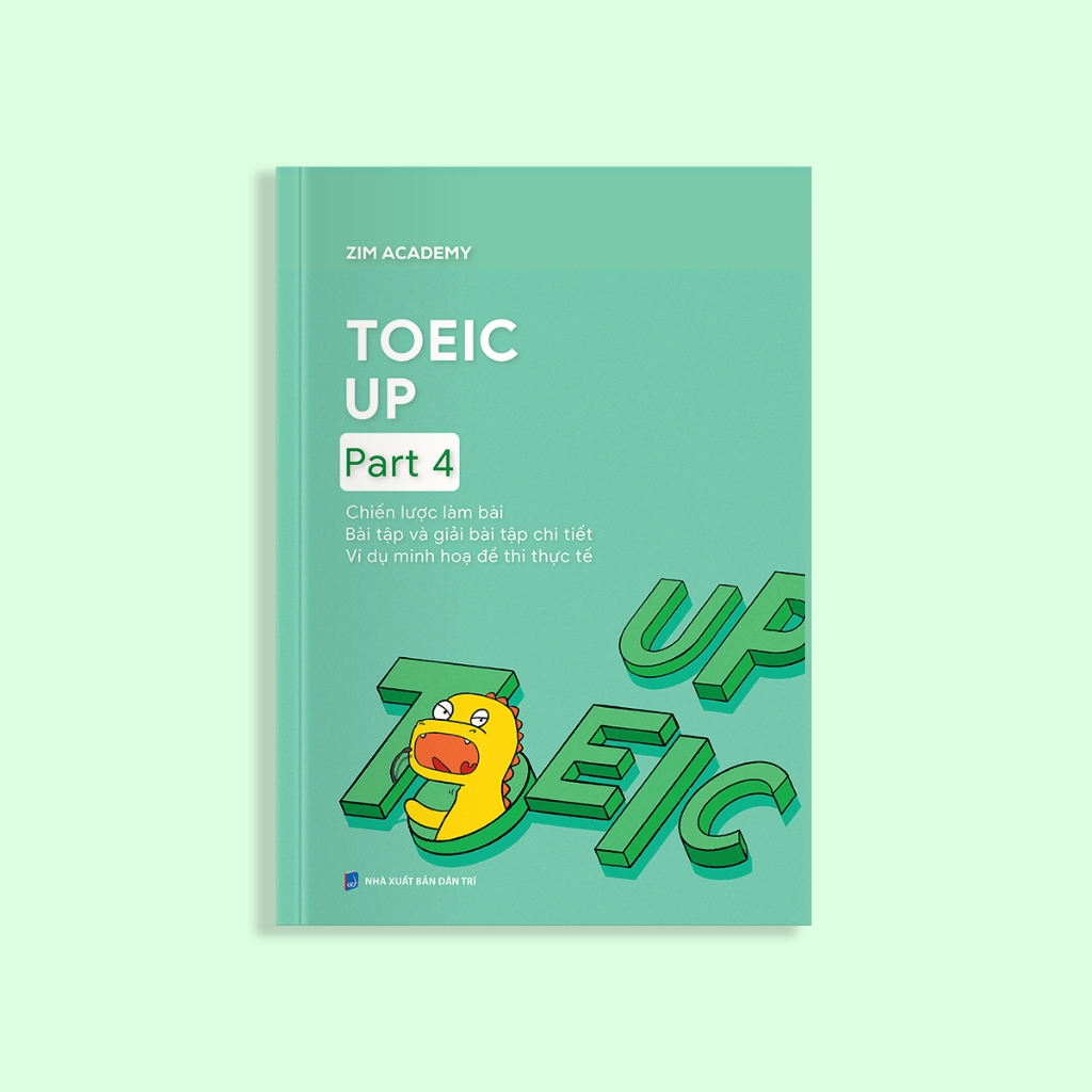 Sách TOEIC UP Part 4 - Chiến lược làm bài TOEIC Part 4