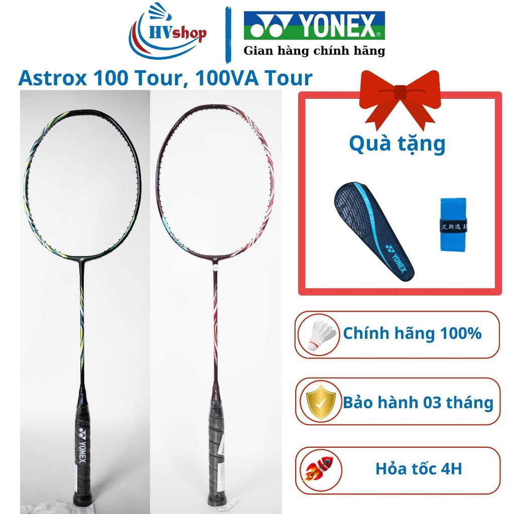 Vợt cầu lông Yonex Astrox 100 Tour, Astrox 100VA Tour chính hãng, KHUNG CHƯA CĂNG, kèm quà - HVShop