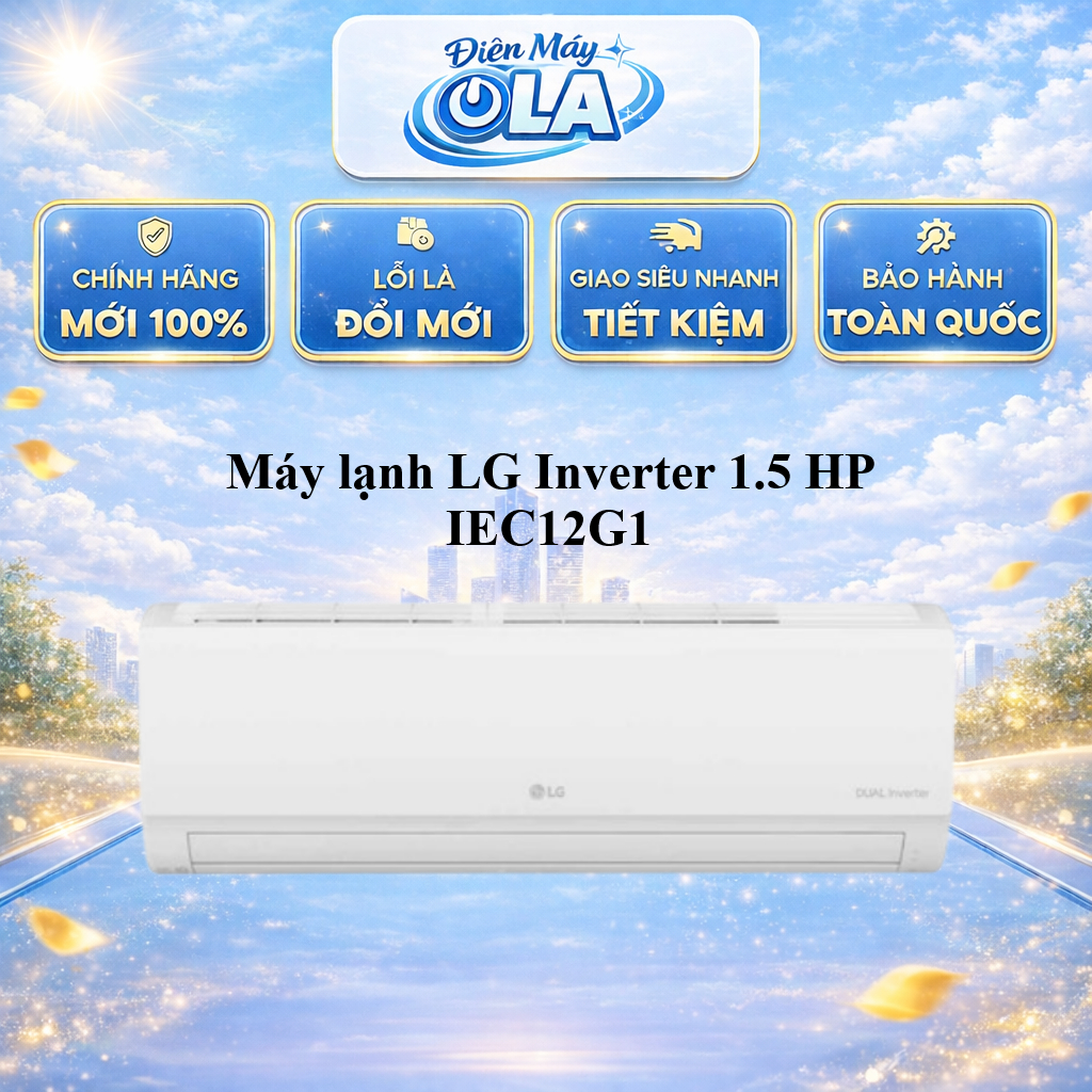 IEC12G1 - Máy lạnh LG Inverter 1.5 HP IEC12G1 BẢO HÀNH CHÍNH HÃNG - GIAO TOÀN QUỐC